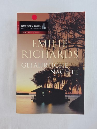 Emilie richards gefährliche - richards,