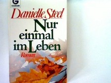 Nur einmal im Leben Steel, Danielle: 15775