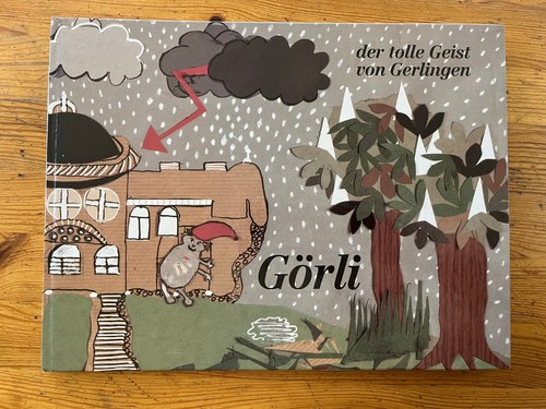 Görli der tolle - der,