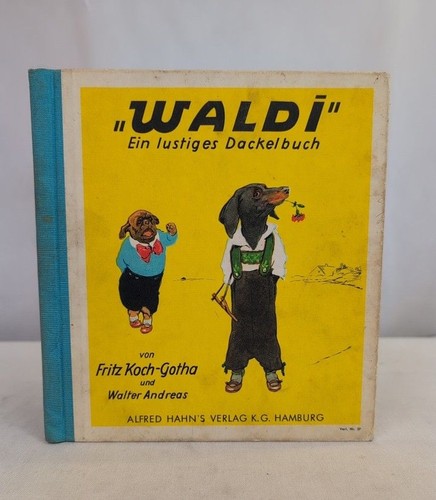 Waldi ein lustiges - "waldi",