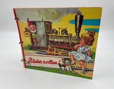 Räder rollen ! Bilderbuchverlag Otto Moravec Wien Nr 764 Kinderbuch Züge vintage