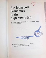 Air Transport Economics in the Supersonic Era Stratford, Alan H.: