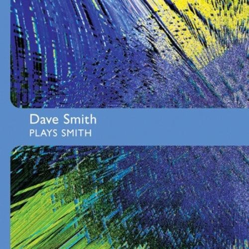 Dave smith plays - dave, (cd