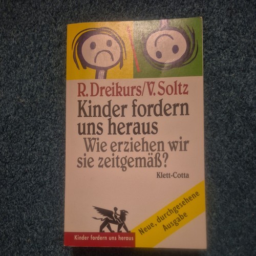 Kinder fordern uns heraus - , wie