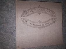 Märchen Rezepte-Ein Kocbuch