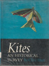 kites an historical survey - Clive Hart - Kite Drachen
