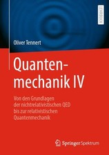 Quantenmechanik IV: Von den