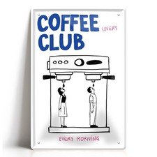Blechschild coffee lovers club - coffee,