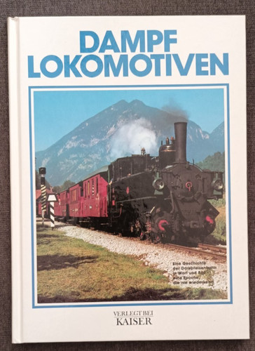 Dampflokomotiven kaiser - dampflokomotiven,