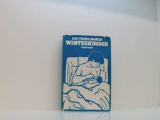 Winterkinder. Morch, Dea Trier: