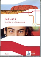 Red Line 5  Vorschläge  zur  Leistungsmessung, Realschule Bayern LP plus, 9. Kl.