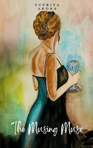 Supriya arora the musing - |,