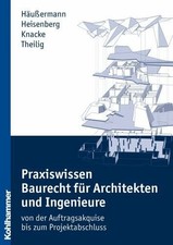 Praxiswissen Baurecht für