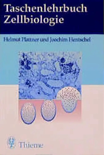 Taschenlehrbuch zellbiologie - taschenlehrbuch,