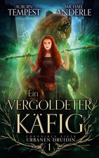 Ein vergoldeter Käfig |