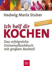 Ich helf dir kochen von Stuber, Hedwig M. | Buch | Zustand gut