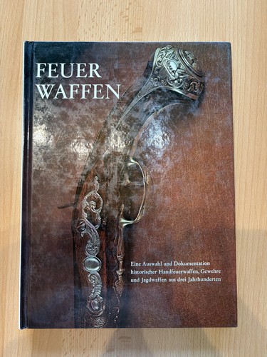 Feuerwaffen eine auswahl und - feuerwaffen,
