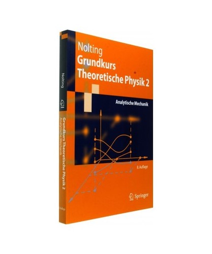 Grundkurs theoretische physik - theoretische,