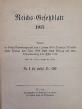 Reichs-Gesetzblatt 1915. (Nr. 1 bis einschließlich Nr. 190). Div.: