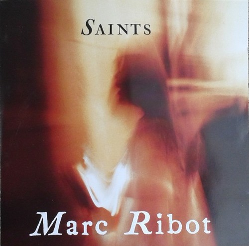 Marc ribot saints - -, cd