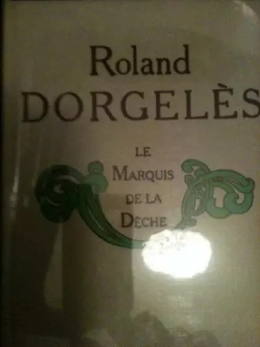 Marquis dèche le - de,