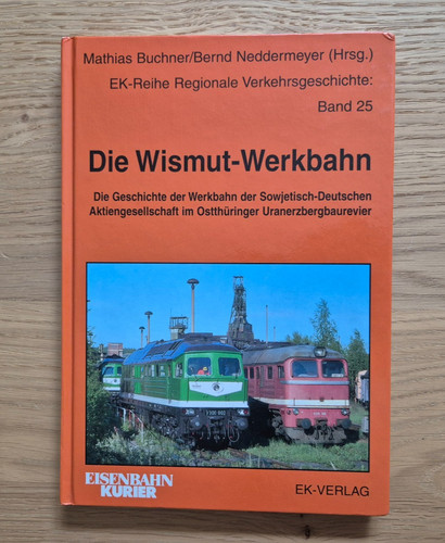 Buch eisenbahn die wismut - buch,