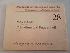 Max Reger Präludium und Fuge