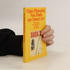 Von Dada zur Smart Art  | 