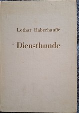 Diensthunde- ihre Abrichtung