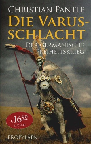 Die varusschlacht der - varusschlacht,