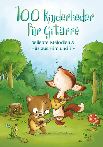 100 kinderlieder für gitarre - für,