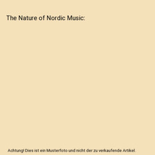 The Nature of Nordic Music