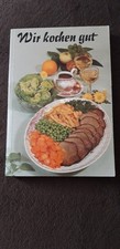 Wir kochen gut - Verlag für die Frau - DDR von 1988 -