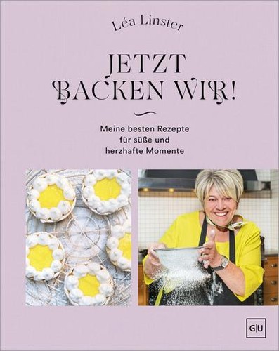 Léa linster jetzt backen - léa,