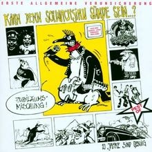 Kann denn schwachsinn sünde - schwachsinn,