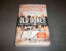 Preston & Child OLD BONES Das Gift der Mumie