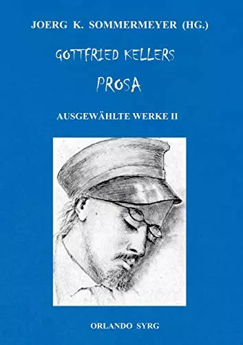 Gottfried kellers prosa - kellers,