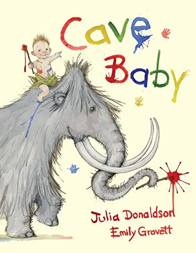 Cave baby julia donaldson - cave,