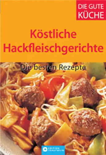 Köstliche hackfleischgerichte - köstliche,