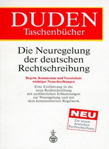 Duden die neuregelung der - neuregelung,