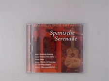 Spanische Serenade Zauber Der