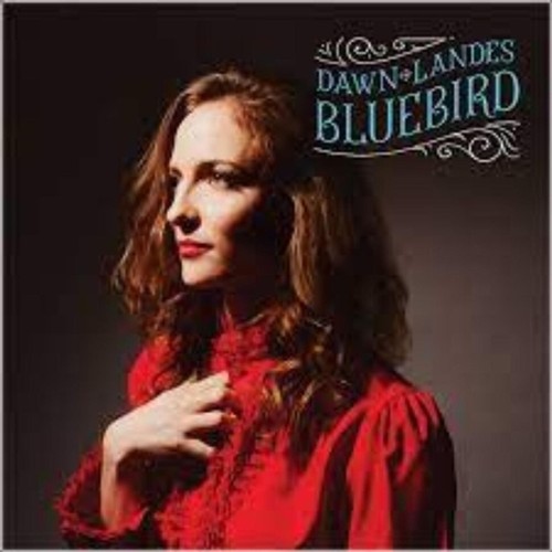 Dawn landes bluebird vinyl - bluebird, (vinyl