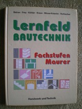 Bautechnik Fachstufen Maurer - Mauern Wände Decken Estrich Trockenbau