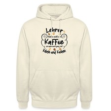 Lehrer Kaffee, Kekse, Kuchen Geschenk Unisex Hoodie