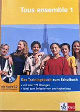 Tous ensemble 1 - Das Trainingsbuch