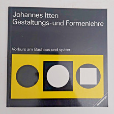 Johannes Itten Gestaltung- und Formenlehre Vorkurs am Bauhaus und später