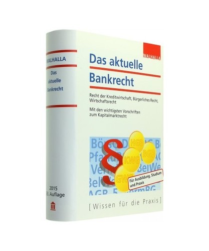 Das aktuelle bankrecht recht - aktuelle,