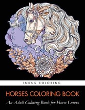 Horses Coloring Book An Adult