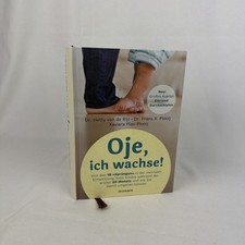 Oje, ich wachse!: Von den 10
