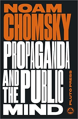 Propaganda and the public - the,